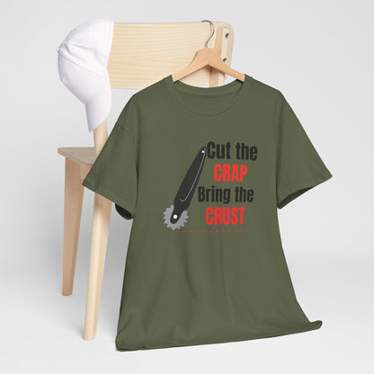 Cut the Crap! | Unisex tee