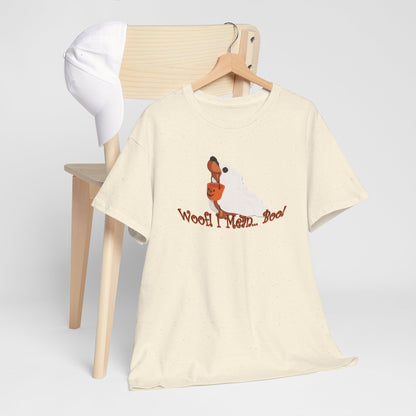 Woof I Mean Boo | Unisex Tee