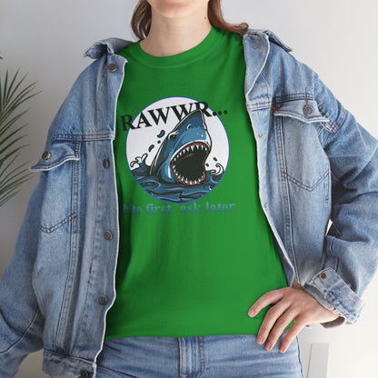 Bite First, Ask Later! | Unisex tee