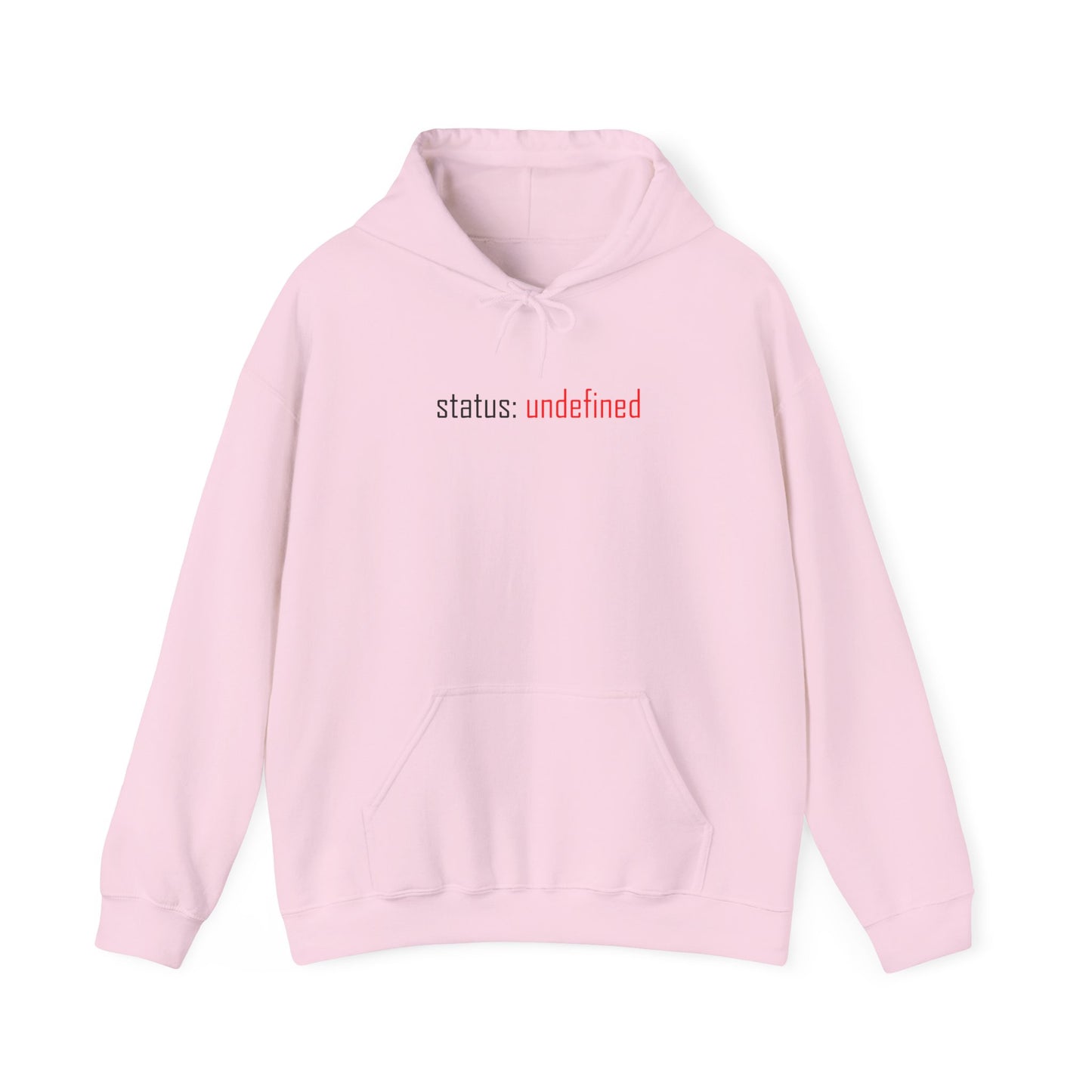 Undefined Status Hoodie - Modern Tech-Inspired Sweatshirt, Unique Gift for Tech Lovers, Casual Wear, Streetwear Style, Cozy Layering