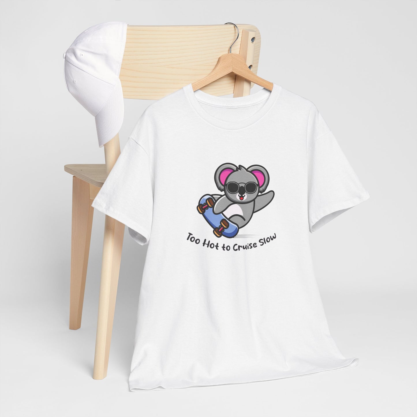 Too Hot To Cruise Slow | Unisex tee