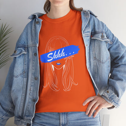Shhh... | Unisex tee