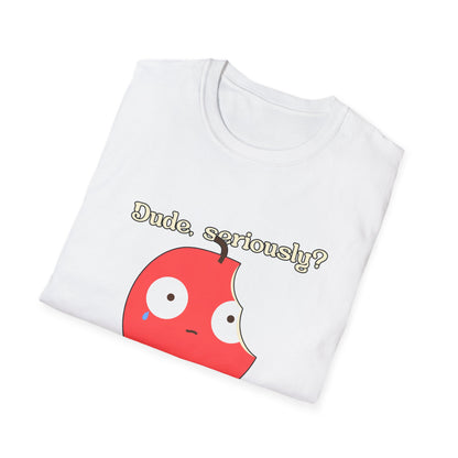Funny Apple Graphic T-Shirt – “Dude, seriously? What did I ever do to you?” Cute Humorous Tee