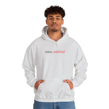 Undefined Status Hoodie - Modern Tech-Inspired Sweatshirt, Unique Gift for Tech Lovers, Casual Wear, Streetwear Style, Cozy Layering