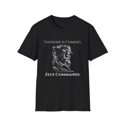 Zeus Commands T‑Shirt — “Thunder Is Coming” Greek God Mythology Tee